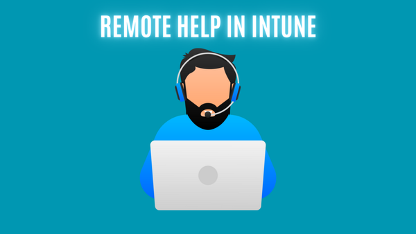 Remote Help in Intune